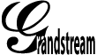 [ Grandstream ]